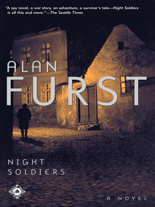 Title details for Night Soldiers by Alan Furst - Wait list